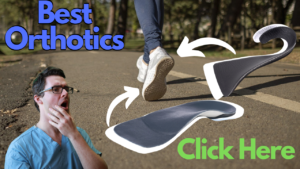 Best Podiatrist Recommended Orthotics