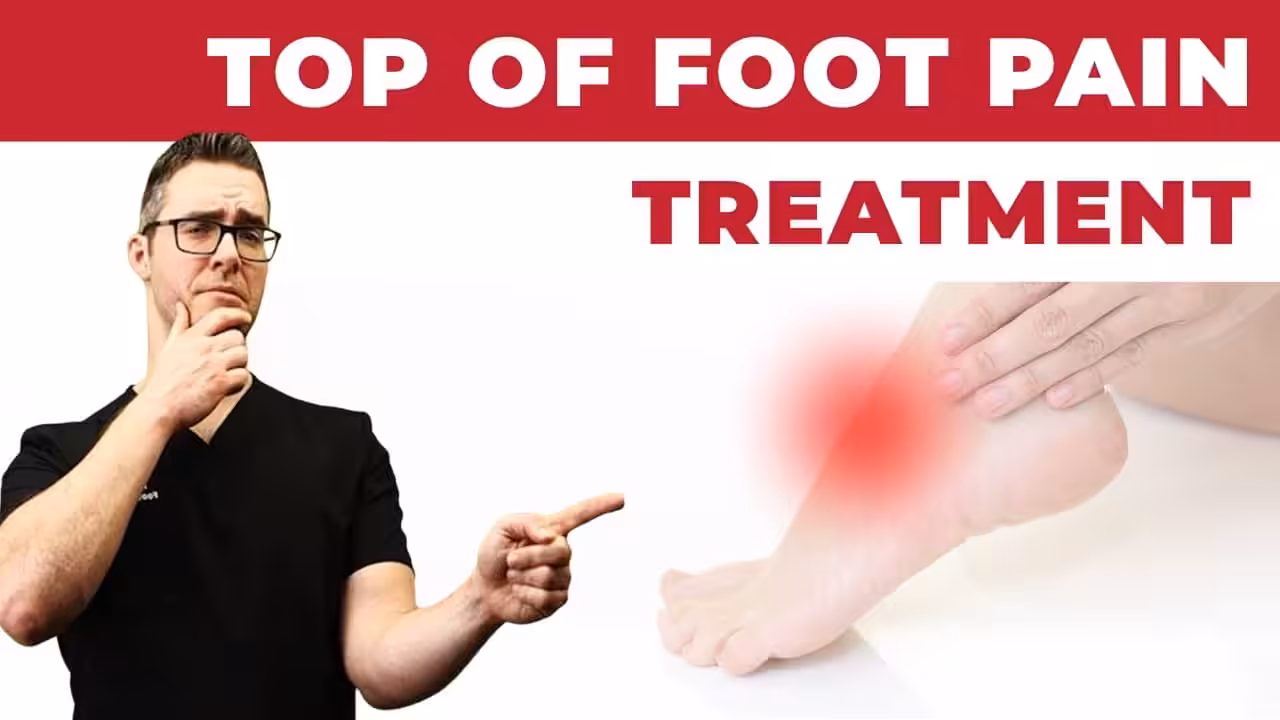 TOP of the FOOT PAIN