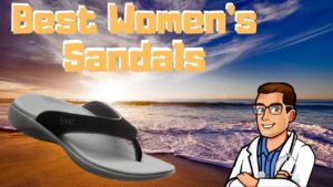 Best Women's Sandals for Achilles tendonitis and plantar fasciitis