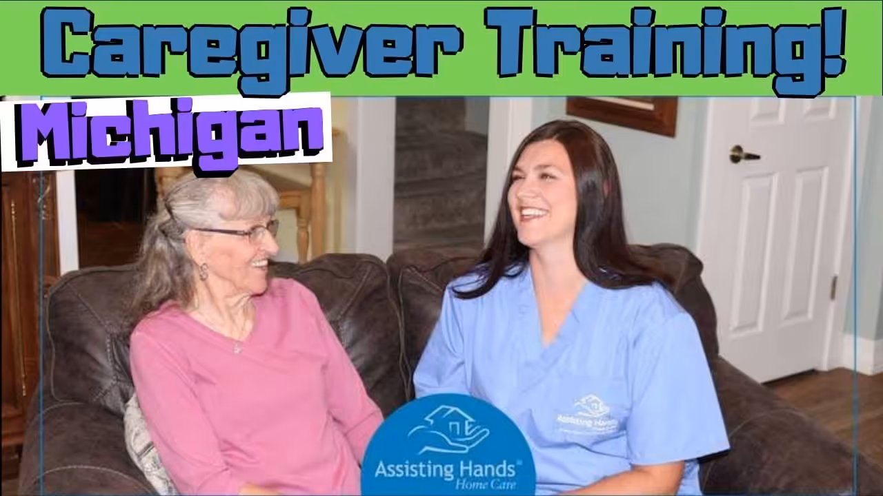 Caregiver Jobs & Training [Assisting Hands Home Care Michigan]