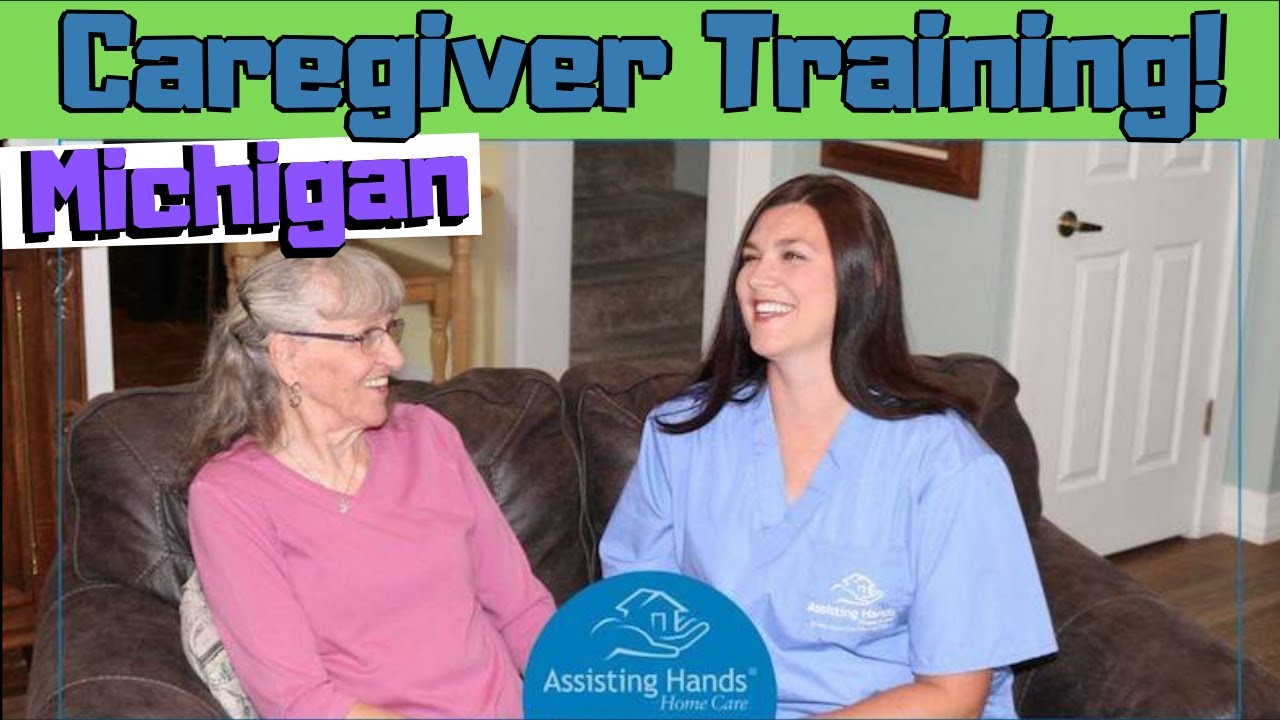 caregiver jobs training assisting hands home care michigan