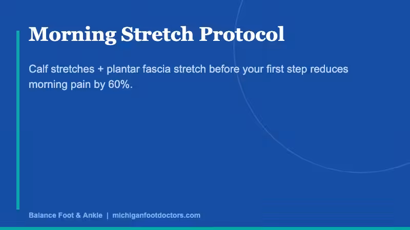 Morning Stretch Protocol for Plantar Fasciitis