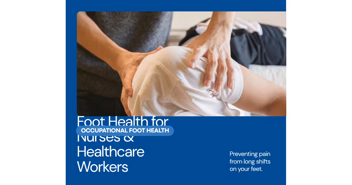 Foot health nurses healthcare workers occupational podiatrist Michigan