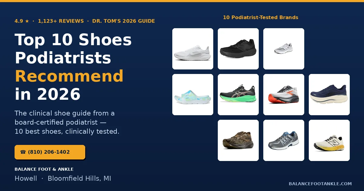 Top 10 Podiatrist Recommended Shoes 2026 Hero - Balance Foot & Ankle