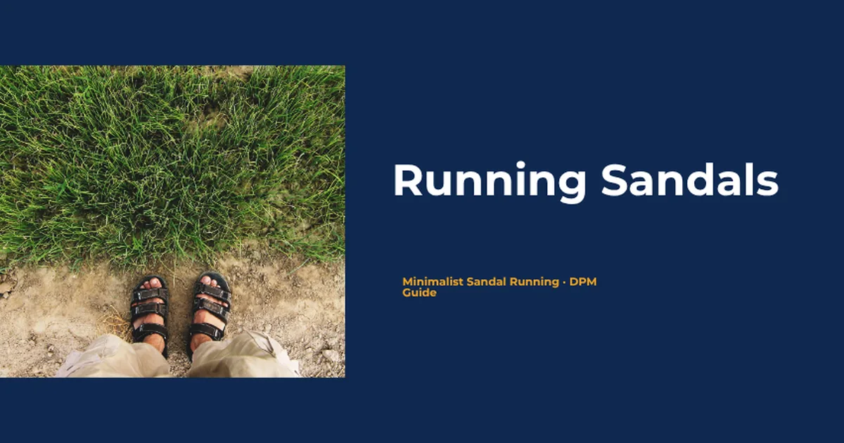 Best running sandals 2026 - sport sandals outdoors, minimalist sandal running guide, Balance Foot & Ankle Howell MI