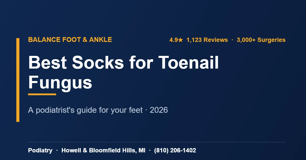 Best Socks For Toenail Fungus — Balance Foot & Ankle podiatrist, Howell MI
