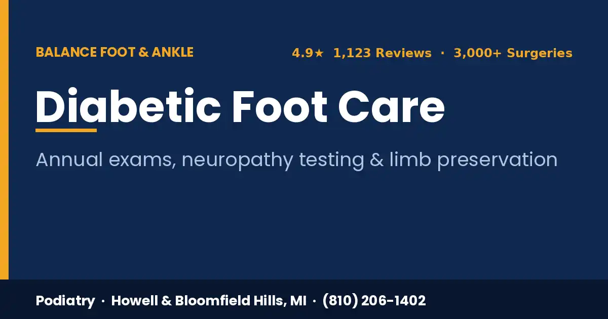 Diabetic foot care at Balance Foot & Ankle — Howell & Bloomfield Township, MI