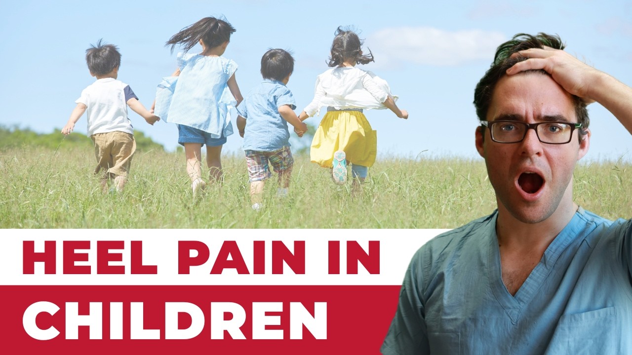 Pediatric Heel Pain in Children **The Cause Will Shock You!**