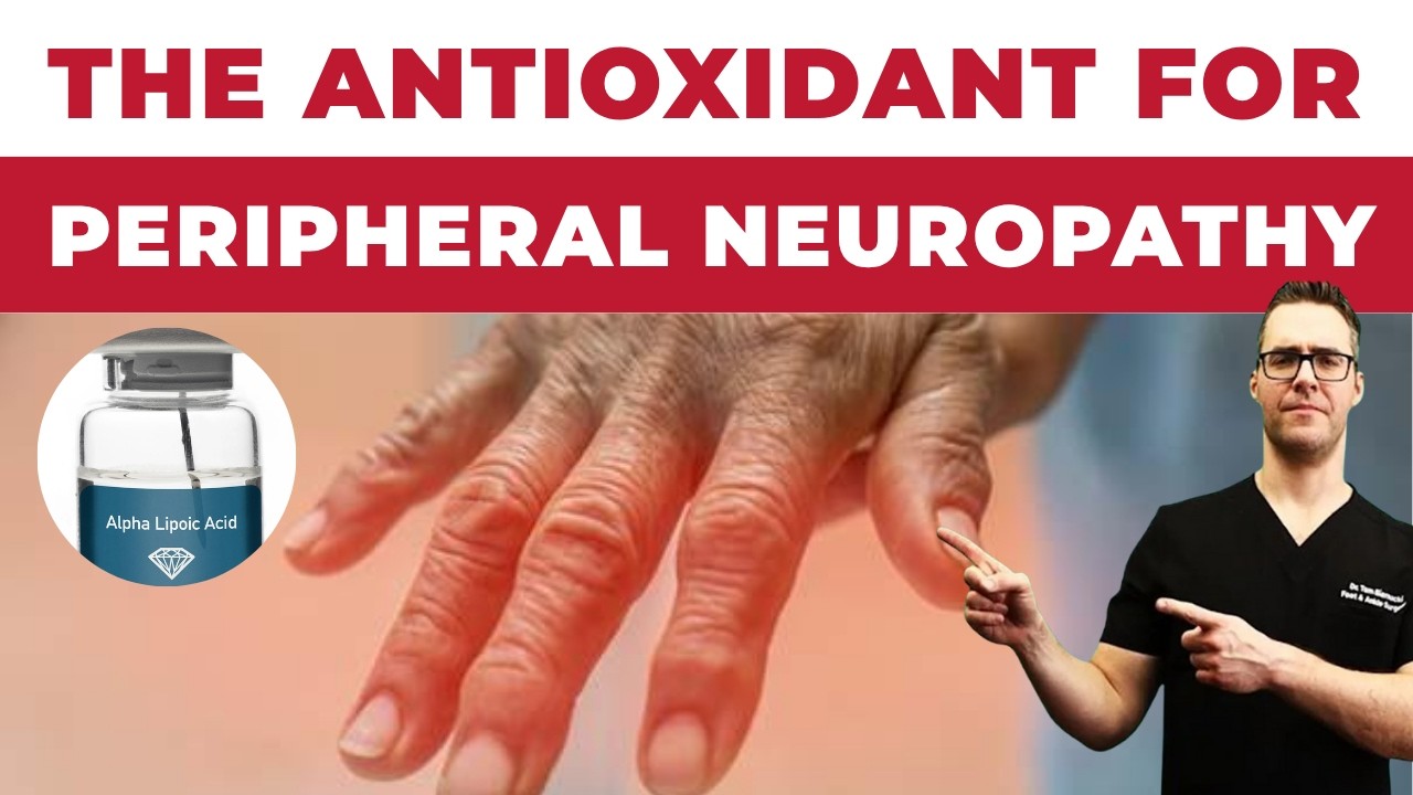 🔥The #1 Antioxidant [Alpha Lipoic Acid] for Peripheral Neuropathy?🔥